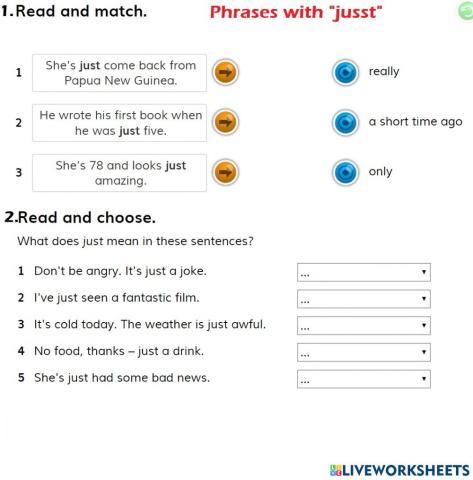 Think 2 - unit 1 - phrases with just
