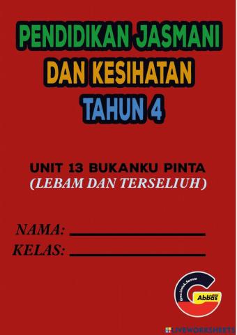 Unit 13: lebam dan terseliuh tahun 4