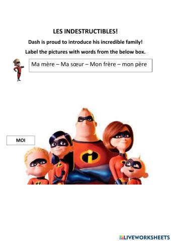 Les indestructibles - famille et Pronoms Personnels