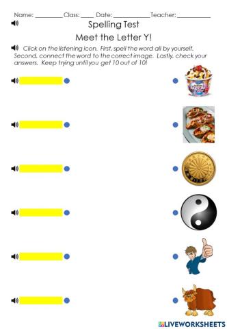 Spelling Test for Meet the Letter Y!  Words yak - yam - yen - yes - yin - yum