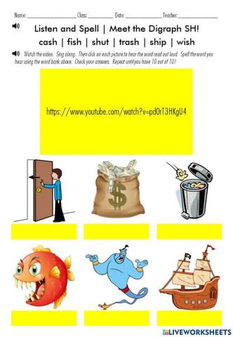 Listen and Spell - Meet the Digraph SH!  Words:  cash - fish - shut - trash - ship - wish
