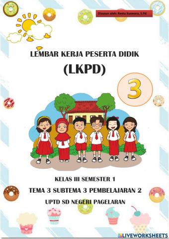 LKPD Kelas 3 Tema 3 Sub Tema 3 Pb 1