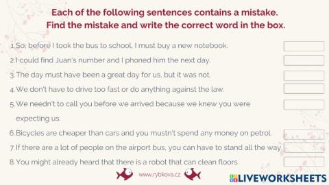 Find the mistake (modals in the past) Com. First U3 SB