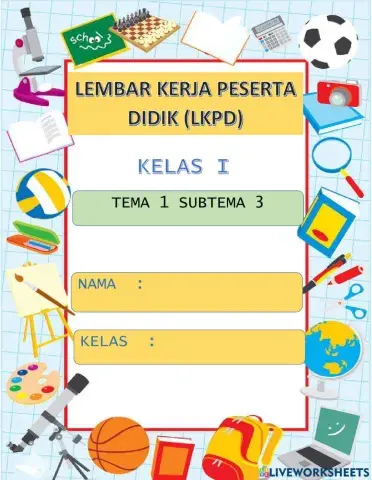 LKPD Kelas 1 Tema 1 Subtema 3