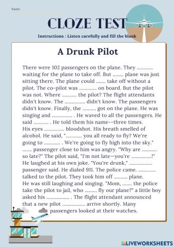 Cloze Test : Unit 5 A Drunk Pilot