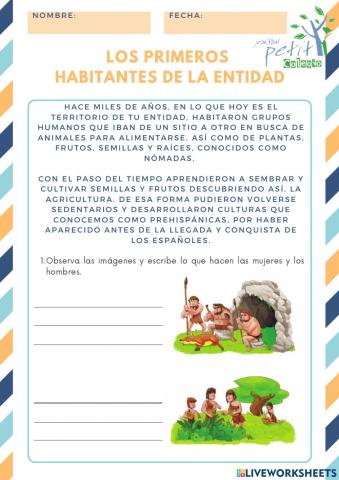 Los primeros  habitantes de la entidad