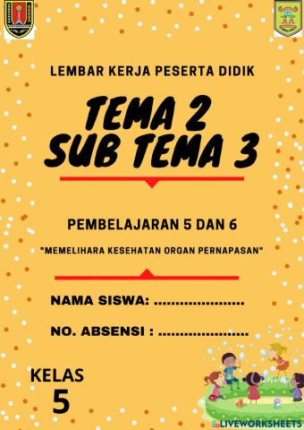 LKPD KELAS 5 Tema 2 Sub Tema 3 PB 5 DAN 6