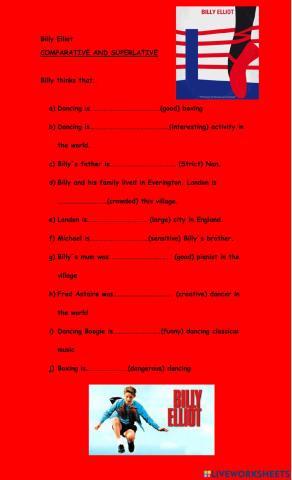 Comparative and superlative with billy elliot