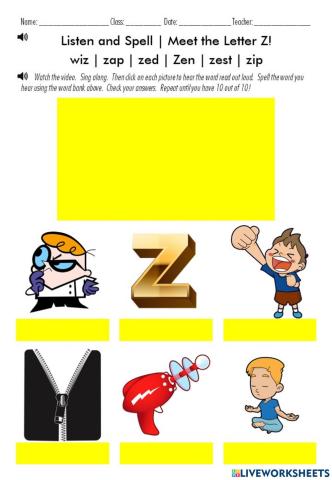 Listen and Spell - Meet the Letter Z!  Words:  wiz - zap - zed - Zen - zest - zip