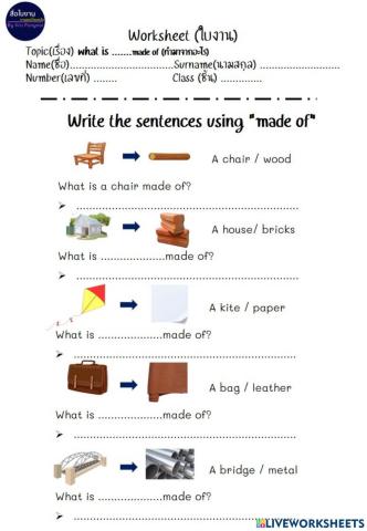 What is .......made of (ทำมาจากอะไร)