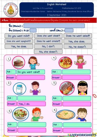 Do you want ...?- Does he-she want ...?