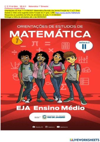 NEJA II AULA 11 01-09-2021 Matemática 1° Bim Revisão de Função do 1 ° e 2° Grau
