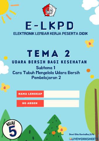 Lkpd tema 2 subtema 1 pembelajaran 2