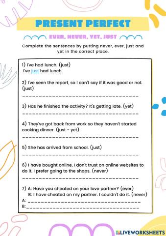 Present perfect - ever never just yet