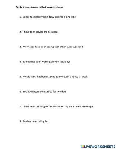 Present Perfect Progressive - Negative sentences