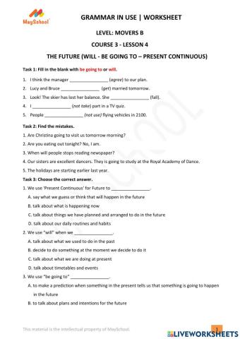 MB - GiU - The Future (will - be going to - Present continuous)