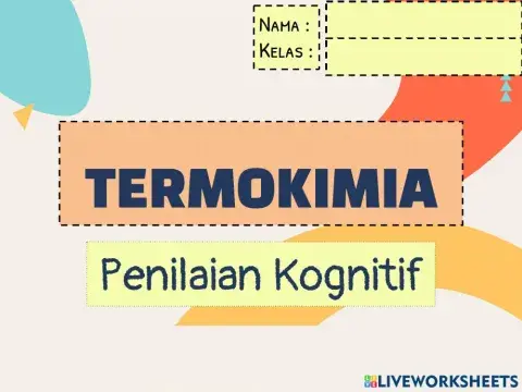 Penilaian Kognitif Termokimia Penentual Entalpi Reaksi