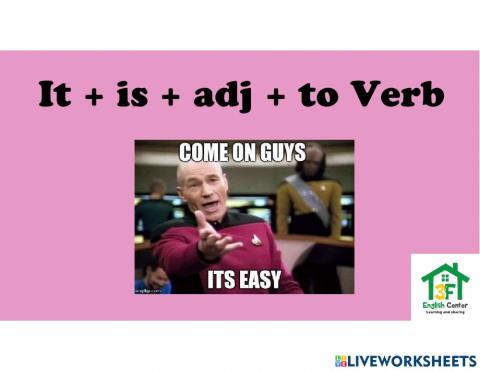 It's + adj + to verb