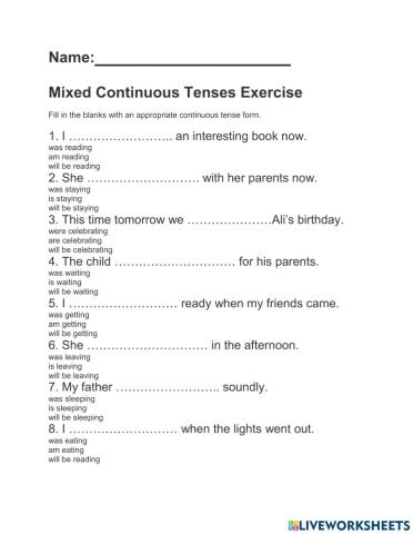Mixed Continuous Tense