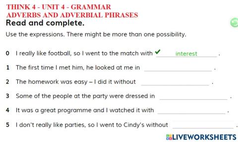 Think 4 - unit 4 - grammar adverbs and adverbial phrases