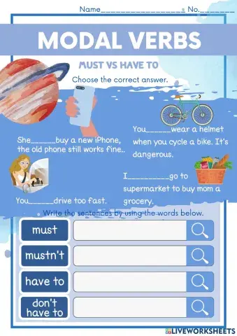 Modal verbs have to must