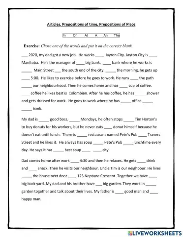 Articles and  IN, ON, AT for time and place