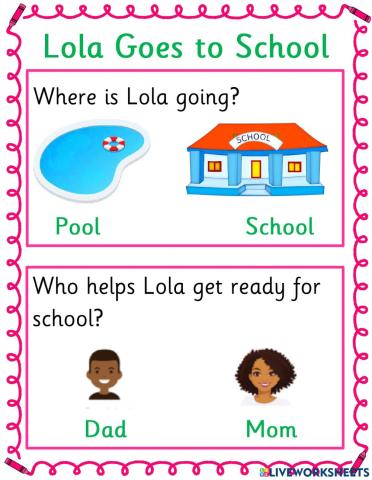 Lola goes to School Comprehension