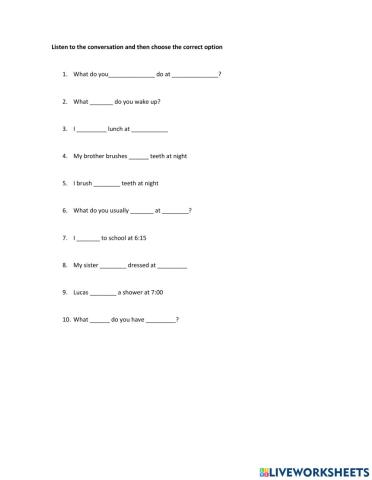 Daily routines listening