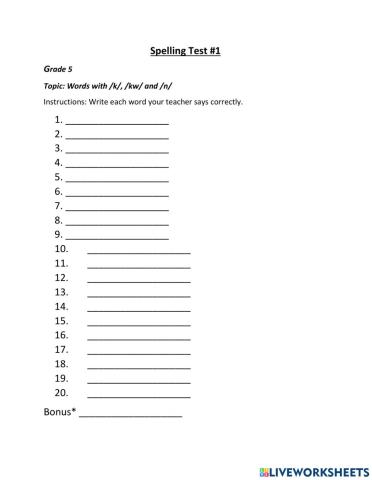 Spelling Test k, kw and n Sound