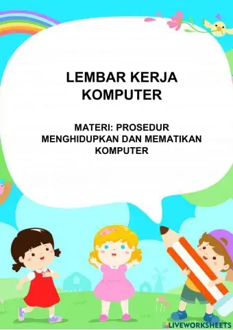 Lat. Prosedur Menghidupkan dan Mematikan Komp.