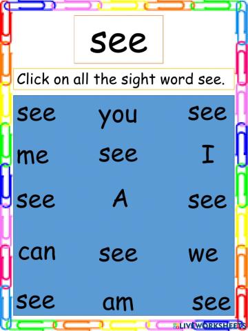 Sight Word see