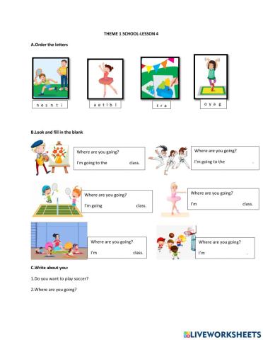 Theme 1 SCHOOL-LESSON 4