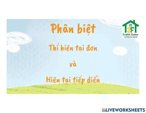 Dấu hiệu nhận biết-HTĐ và HTTD
