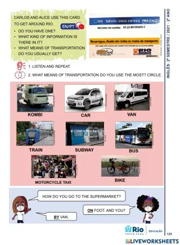 How do you go to school?