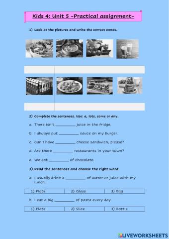 Kids 4 -unit 5- practical assignment