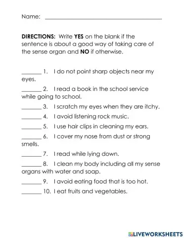 Taking Care of the Sense Organs