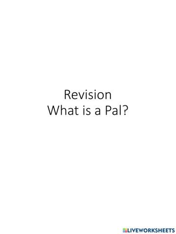 What is a pal MFIS Revision
