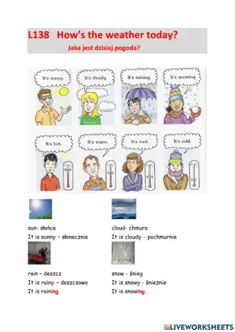 L138 How's the weather today?