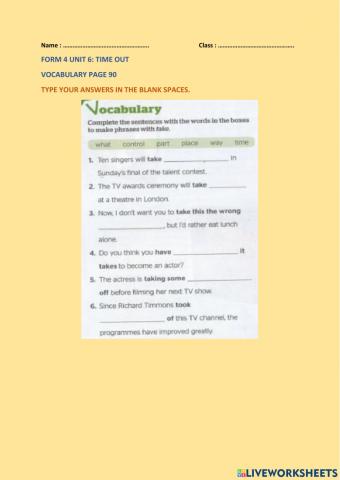 Form 4 Unit 6 : Time Out Vocabulary