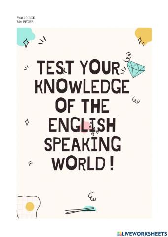Test your knowledge of the English Speaking world (part 2) 