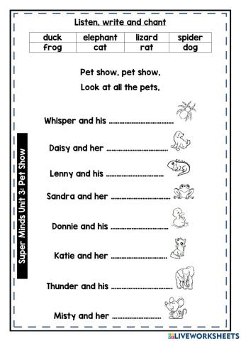 Super Minds Unit 3: Pet Show chant page 34