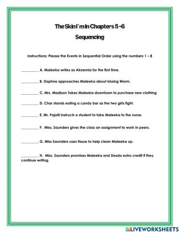 The Skin I'm In- ChapterS 5-6 Sequencing