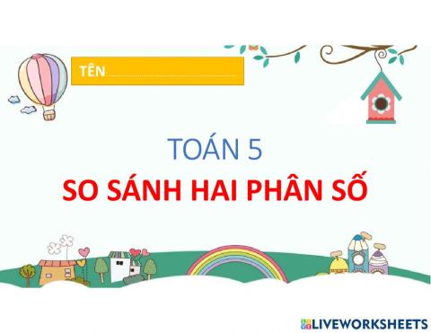 Toan 5 - So sanh phan so