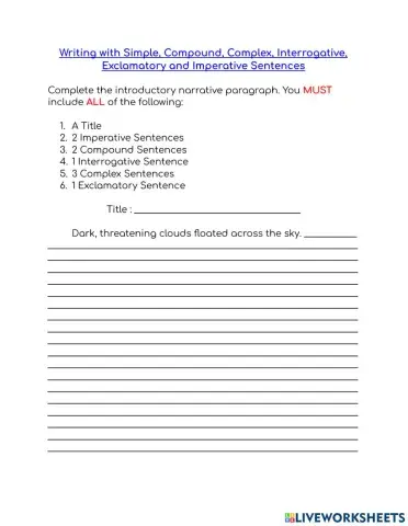 Writing with Simple, Compound, Complex, Interrogative, Exclamatory and Imperative Sentences