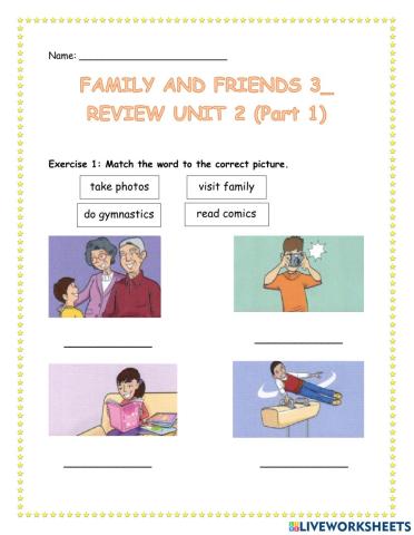 (Family and Friend 3) Review Unit 2 (part 1)