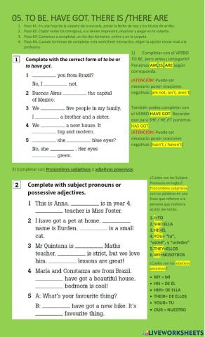 05 To be. Have got. Posesivos. There is. There are.