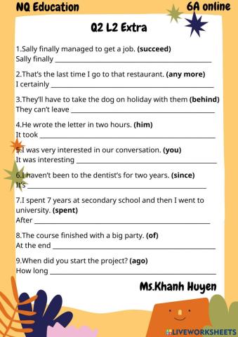 Rewrite the sentences with hints