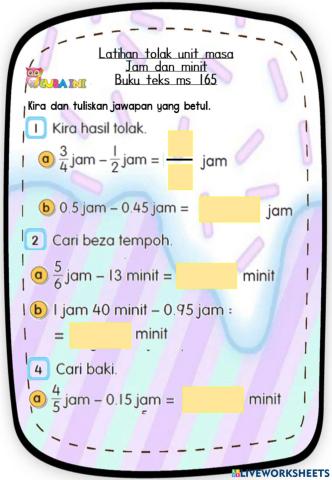 Tolak masa pecahan dan perpuluhan jam dan minit