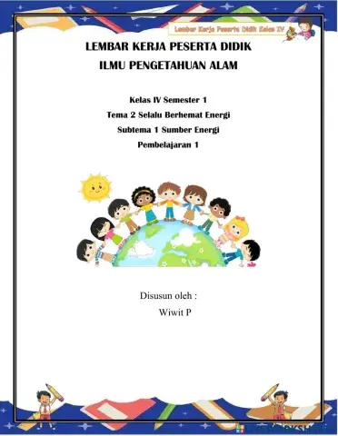 Kelas IV Semester 1 Tema 2 Selalu Berhemat Energi Subtema 1 Sumber Energi Pembelajaran 1