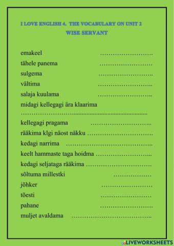 I LOVE ENGLISH 4 The vocabulary on Unit 2 wise Servant